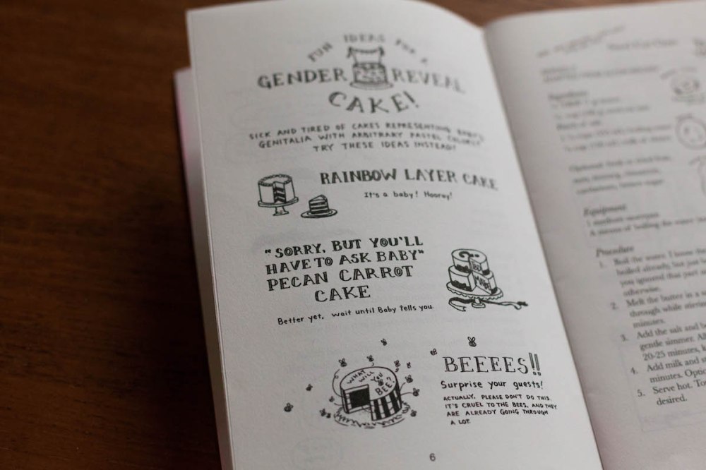 Image: "Fun Ideas for Your Gender Reveal Cake," a series of satirical illustrations by Robin Elan. Instead of showing pink inside for "a girl" and boy for "a boy," the cakes are a rainbow layer cake, "Sorry but you'll have to ask baby" carrot cake, and "Beeees!," a cake full of bees.