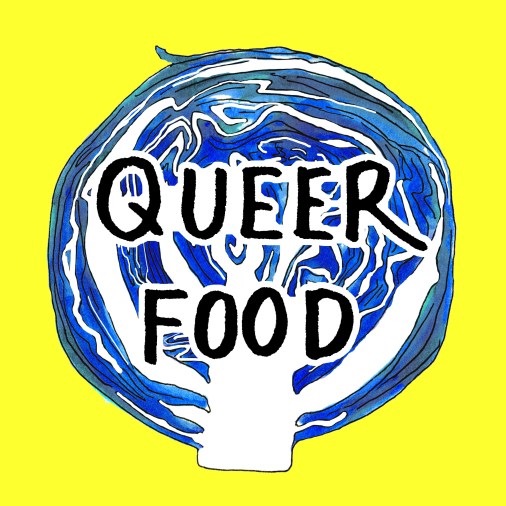 Illustration of blue cabbage with the text "queer food"