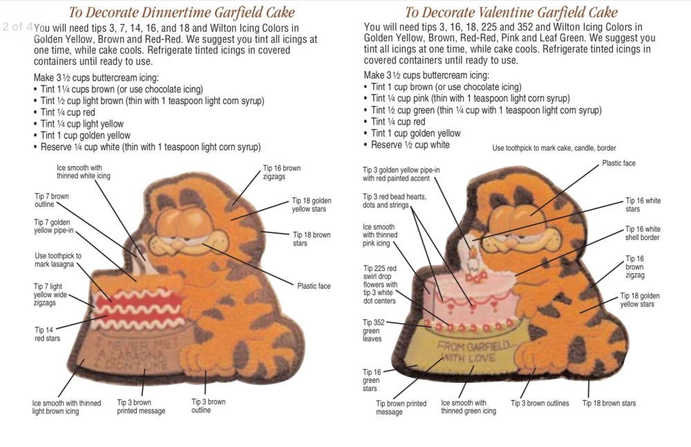 Instructions to make a Dinnertime Garfield Cake: the cake slice is decorated to look like a piece of lasagna and the lettering reads, “I never met a lasagna I didn’t like,” and the Valentine Garfield Cake: the cake slice section is decorated like a pink layer cake and the lettering says, “From Garfield, with love.”